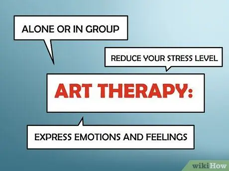 Gumawa ng Art Therapy Hakbang 2