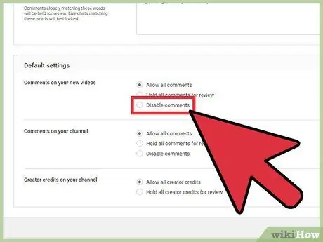 YouTube– ზე ვიდეოებზე კომენტარების გათიშვა ნაბიჯი 9