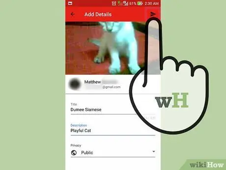 Maglagay ng Video sa YouTube mula sa isang Cellphone Hakbang 12