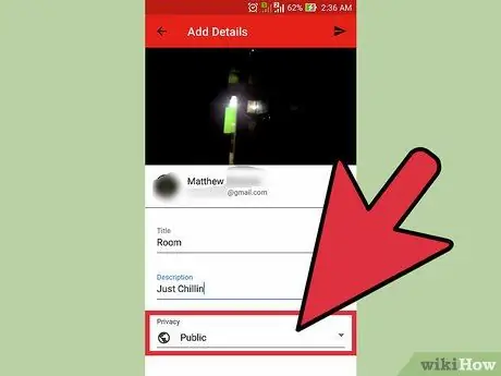 Maglagay ng Video sa YouTube mula sa isang Cellphone Hakbang 19