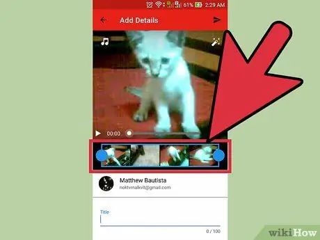 Puneți un videoclip pe YouTube de pe un telefon mobil Pasul 7