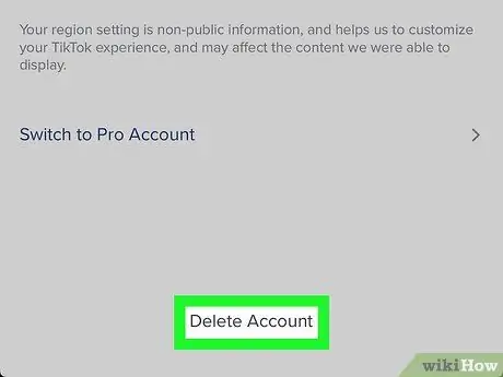 Tanggalin ang isang TikTok Account Hakbang 5