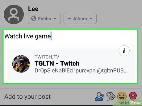 Comparte una transmisión de Twitch en Facebook en Android Paso 6