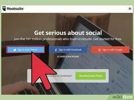 Използвайте Hootsuite Стъпка 1