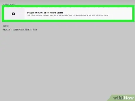 Mag-upload ng isang Video sa Twitch Hakbang 4