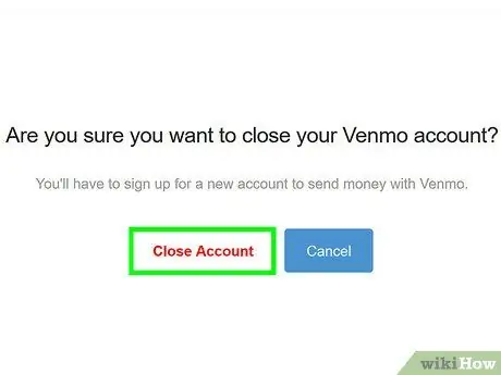 Elimina un account Venmo su un PC o Mac Passaggio 6