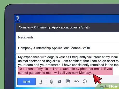 Sumulat ng isang Email na Humihiling para sa isang Internship Hakbang 13