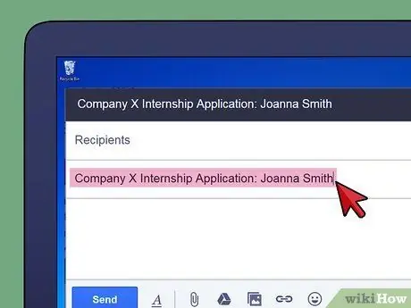 Sumulat ng isang Email na Humihiling para sa isang Internship Hakbang 5