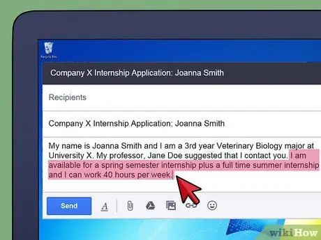 Sumulat ng isang Email na Humihiling para sa isang Internship Hakbang 8