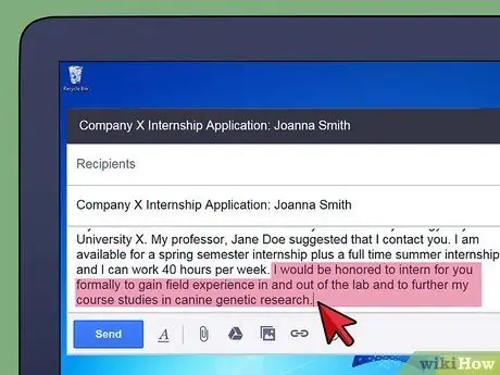 Sumulat ng isang Email na Humihiling para sa isang Internship Hakbang 9