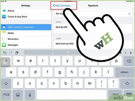 Bir iPad -də E -poçt İmzasını dəyişdirin Adım 23