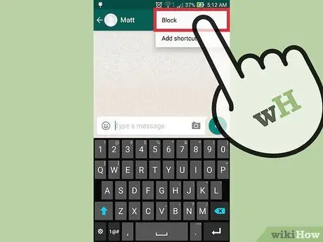 Zuia Anwani kwenye WhatsApp Hatua ya 16