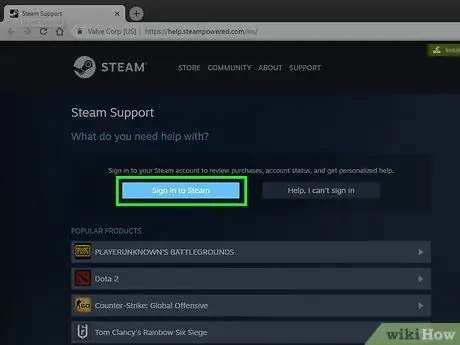 Sazinieties ar Steam atbalstu 1. darbība