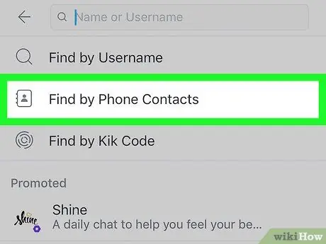 Maghanap para sa Isang tao sa Kik Hakbang 5