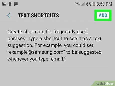 Magdagdag ng Mga Shortcut sa Custom na Teksto sa Android Hakbang 14