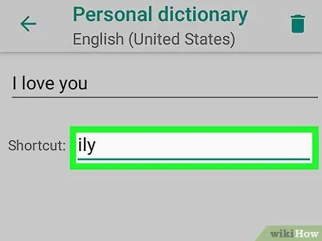 Magdagdag ng Mga Shortcut sa Custom na Teksto sa Android Hakbang 6