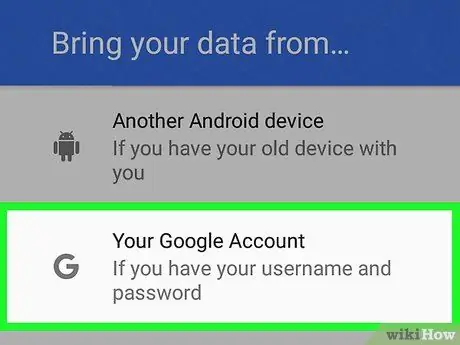 قم بالوصول إلى Google Backup على Android Step 32