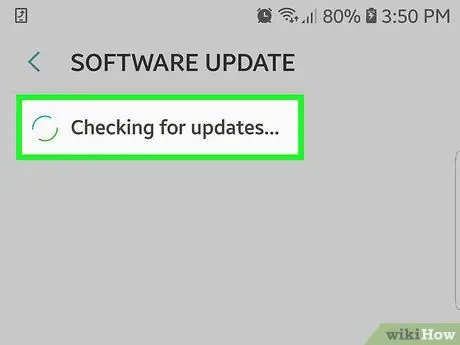 Ստուգեք ձեր Android հեռախոսի թարմացումների համար Քայլ 4