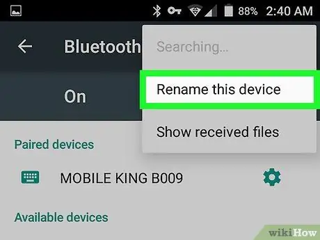 Baguhin ang Pangalan ng Iyong Android Phone Hakbang 10