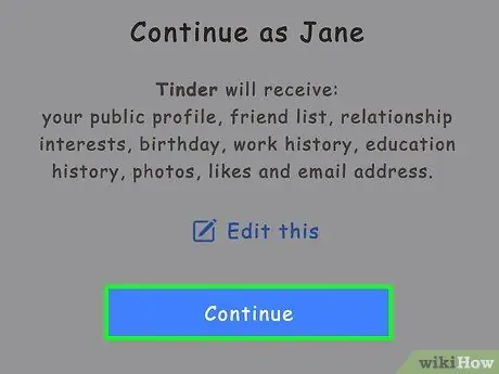 Gamitin ang Tinder App Hakbang 4