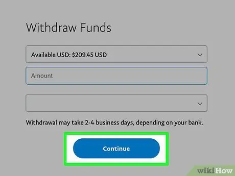 Գումար փոխանցելու համար օգտագործեք PayPal- ը Քայլ 17
