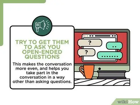 Ask Open Ended Questions Step 14