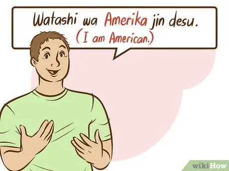 Introduce Yourself in Japanese Step 5