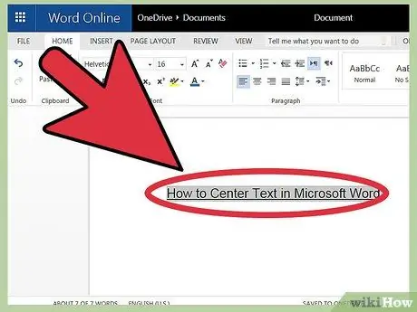 Teksti qendror në Microsoft Word Hapi 1