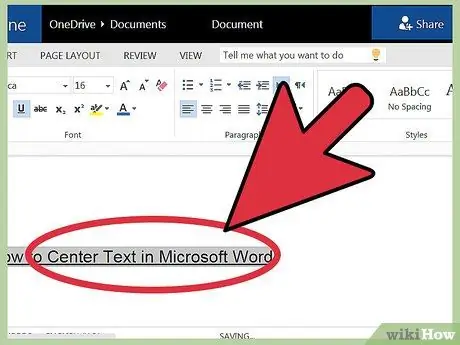 Középső szöveg a Microsoft Word programban 7. lépés