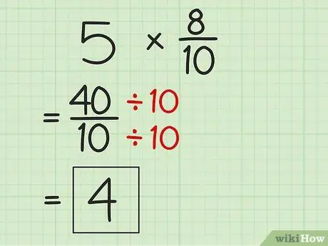 Moltiplica le frazioni con i numeri interi Passaggio 9