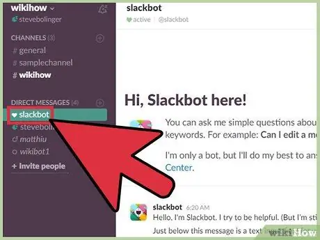 Slackbot 5 -р алхамыг ашиглана уу