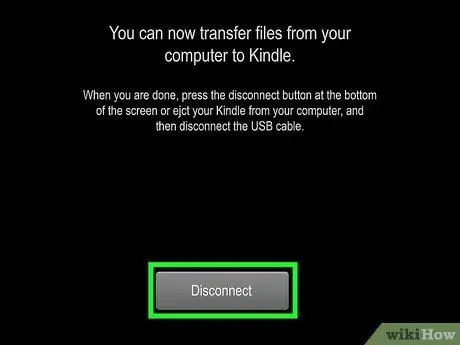 Kindle Fire কে একটি কম্পিউটারের সাথে সংযুক্ত করুন ধাপ 7