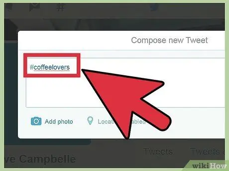 ट्विटर के साथ हैशटैग का प्रयोग करें चरण 3