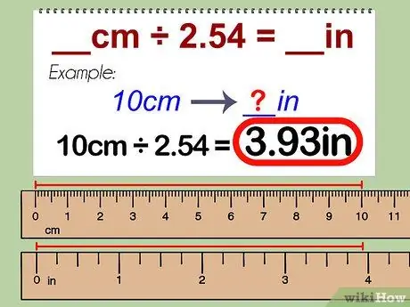 Konvertējiet centimetrus uz collām 3. solis