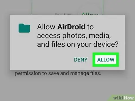 በ Android ደረጃ 4 ላይ የ AirDroid መተግበሪያን ይጠቀሙ