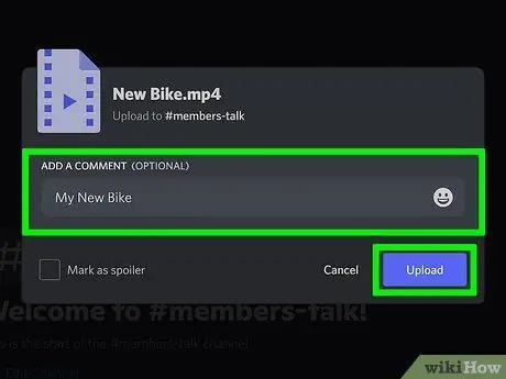 डिस्कॉर्ड चरण 5. पर वीडियो भेजें