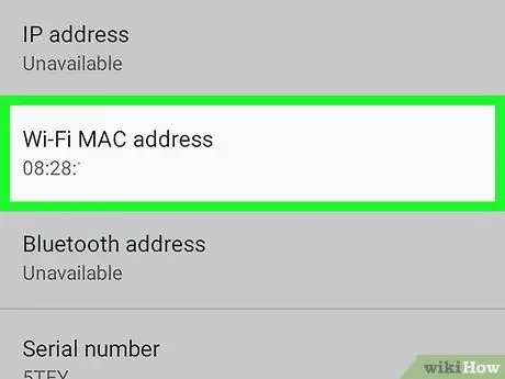 Android Adım 4 -də Mac Adresinizi Tapın