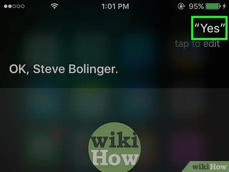 चरण 24. नाम से आपको कॉल करने के लिए सिरी प्राप्त करें