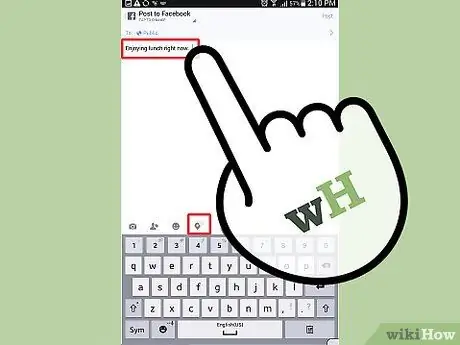 Lägg till plats i ett Facebook -inlägg Steg 10